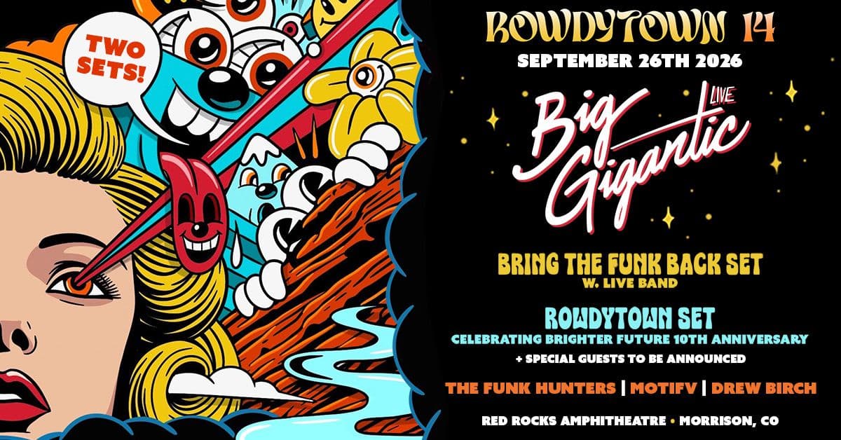 Big Gigantic