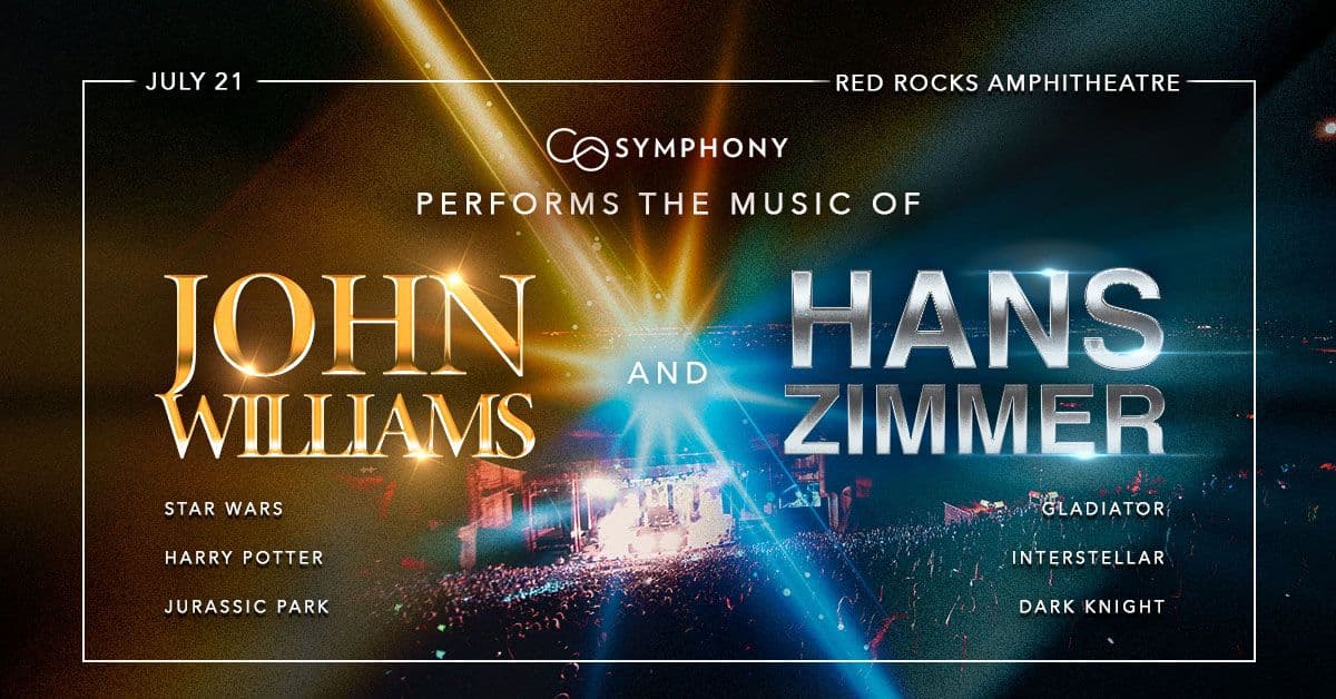 The Colorado Symphony performs the Music of Hans Zimmer & John Williams