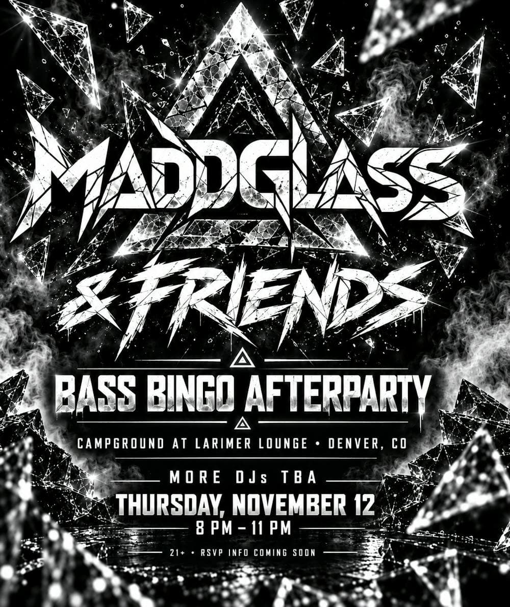 Maddglass - Bass Bingo Afterparty